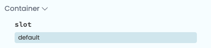 The slot property for a component inside the default HTML slot