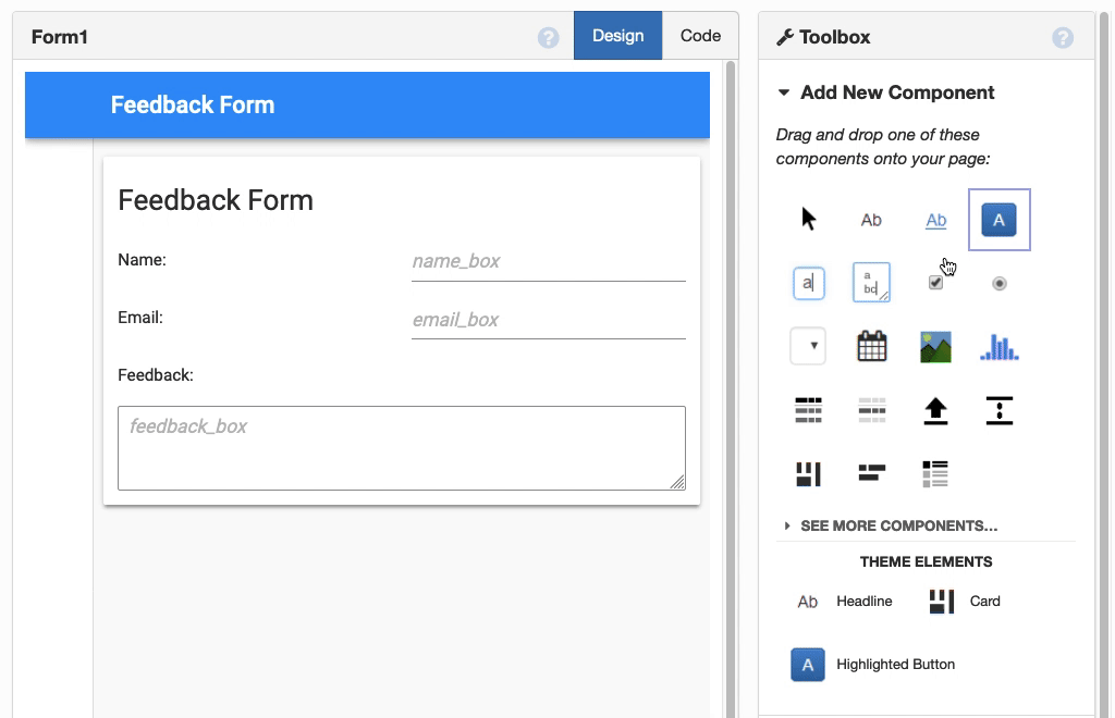 Building the UI for a feedback form. Check out the tutorial.